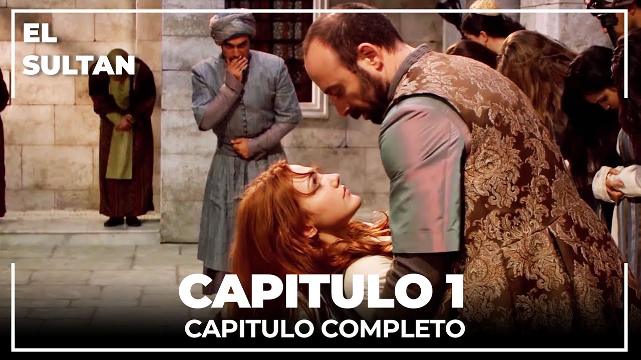 El Sultan Capitulo 68 : El Sultán Capítulo 122 En Español Latino Hd ...