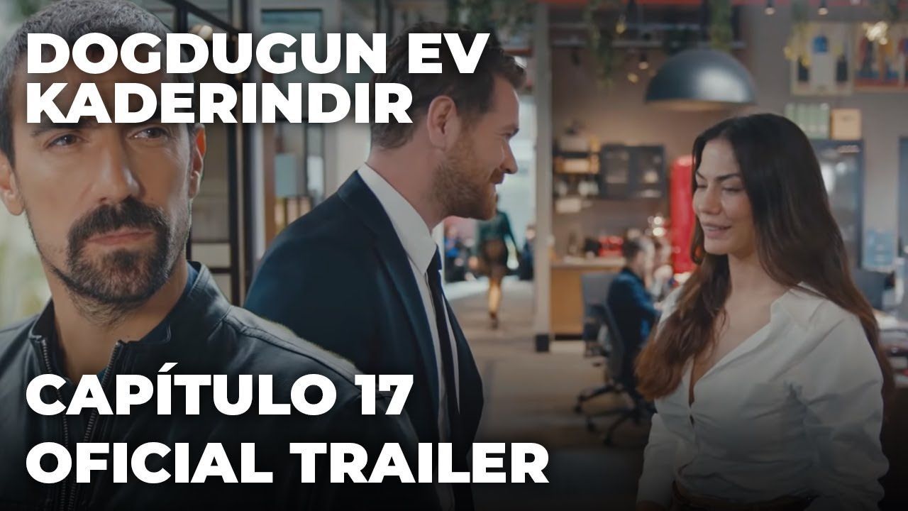 Doğduğun Ev Kaderindir Capítulo 17 Oficial Trailer Subtítulos en